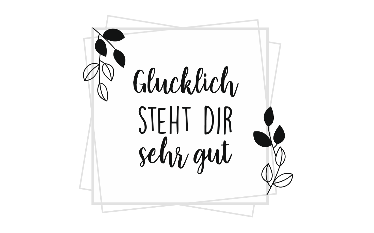 Glücklich