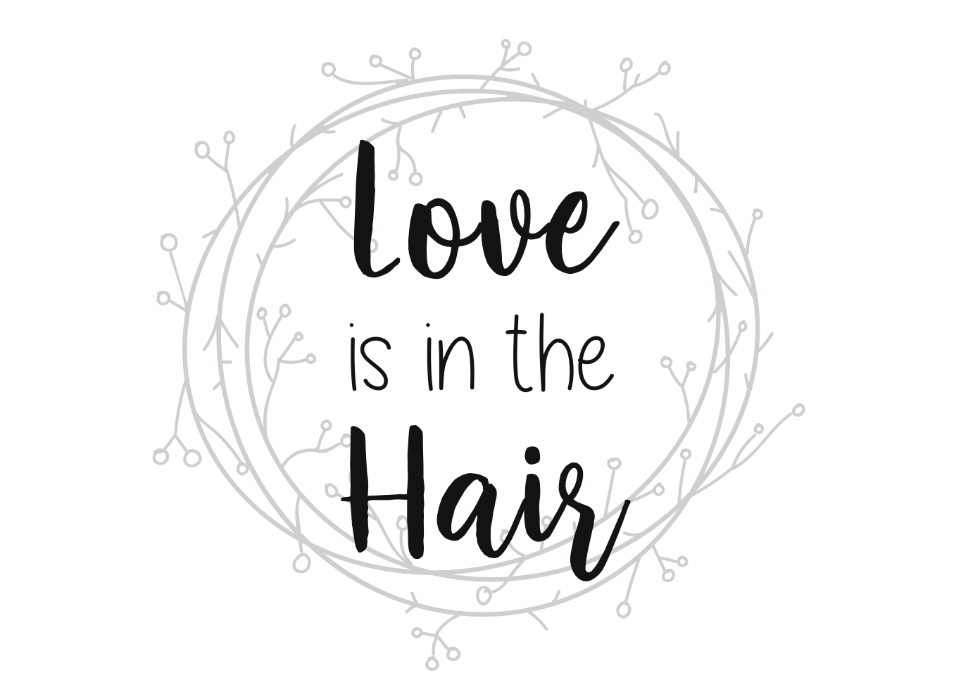 loveisinthehair